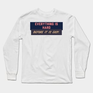 Motivation Long Sleeve T-Shirt